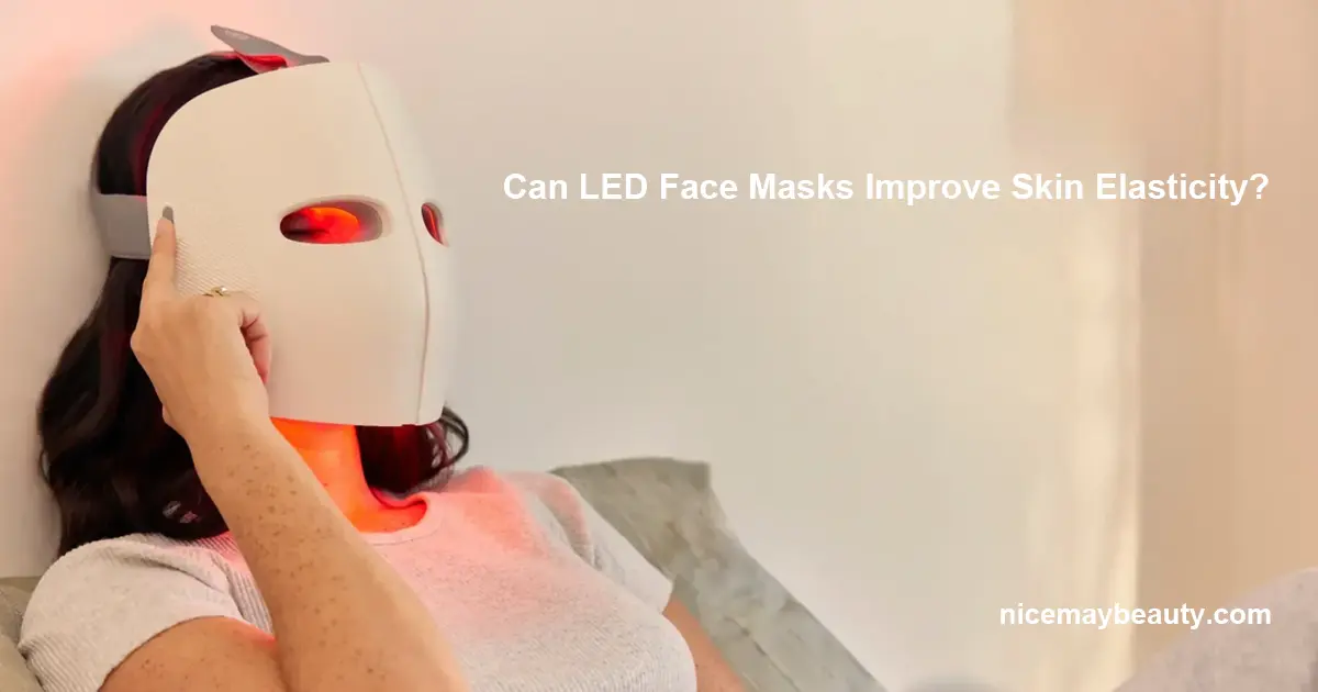 Can LED Face Masks Improve Skin Elasticity
