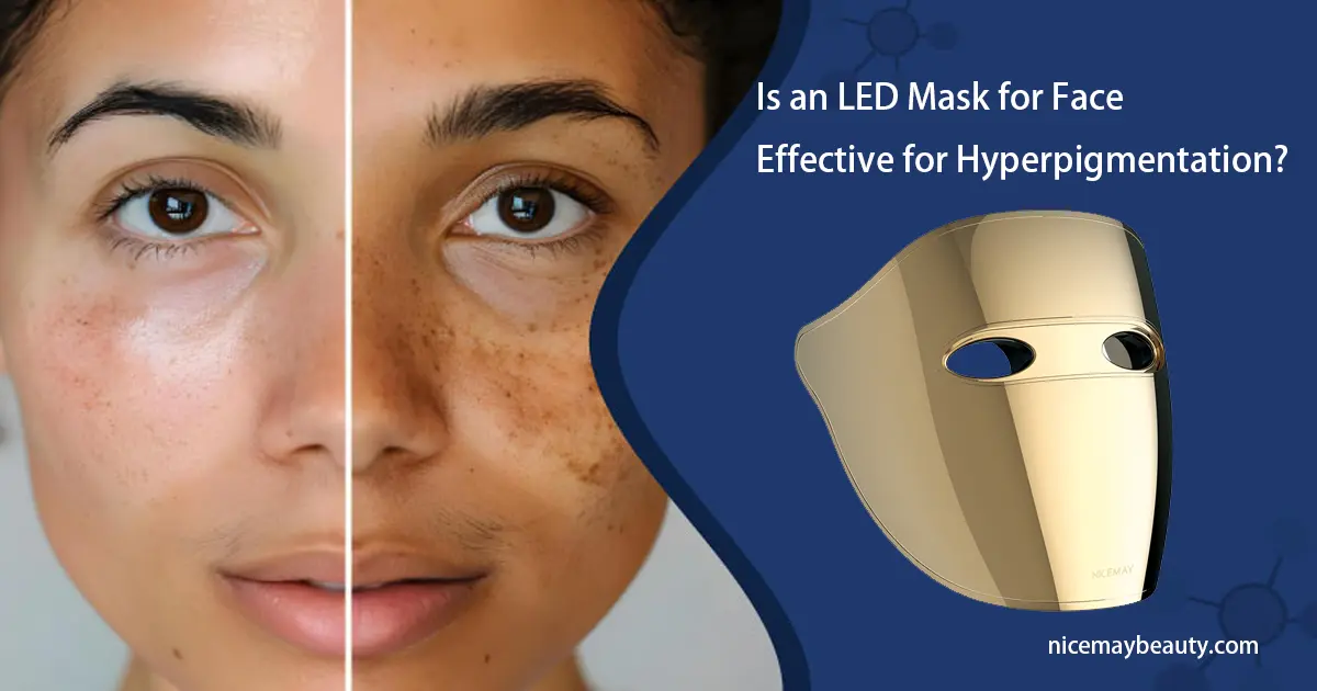 Is an LED Mask for Face Effective for Hyperpigmentation