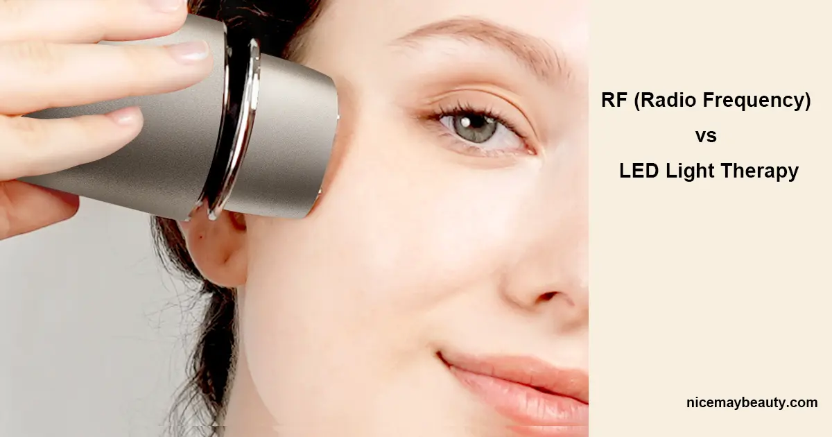 RF vs LED Light Therapy