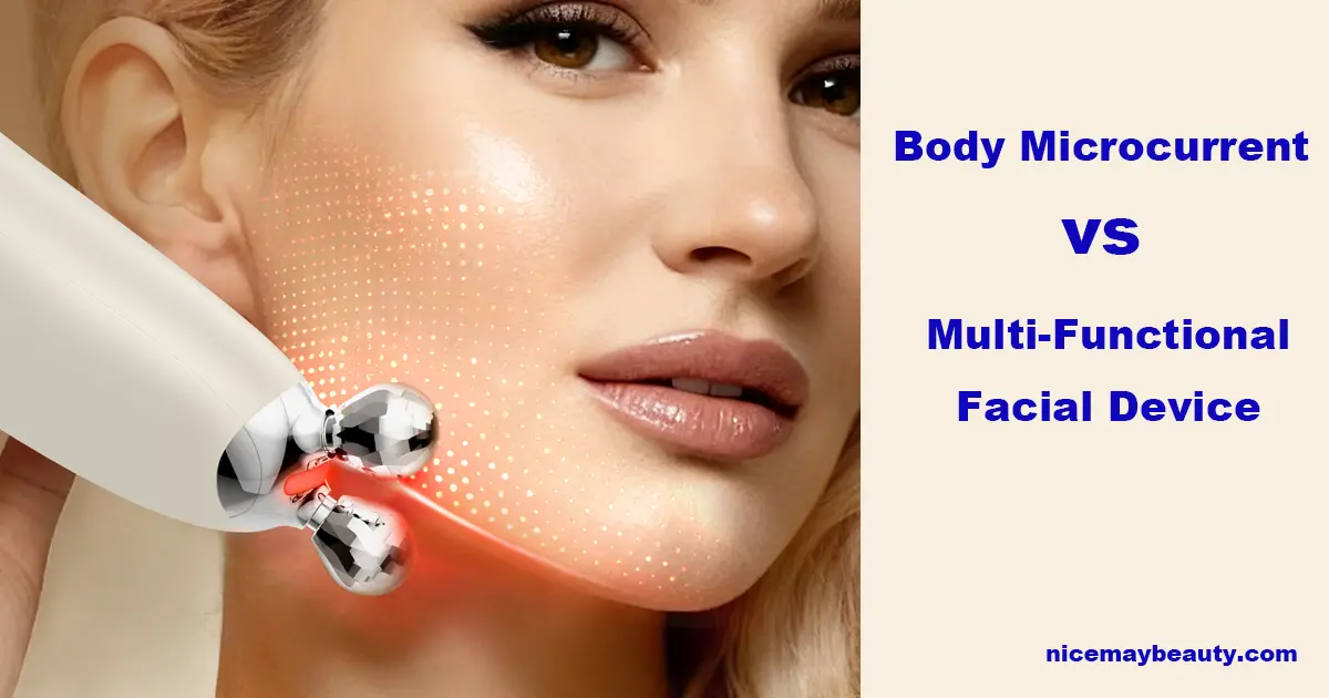 Body Microcurrent vs Multi-Functional Facial Device