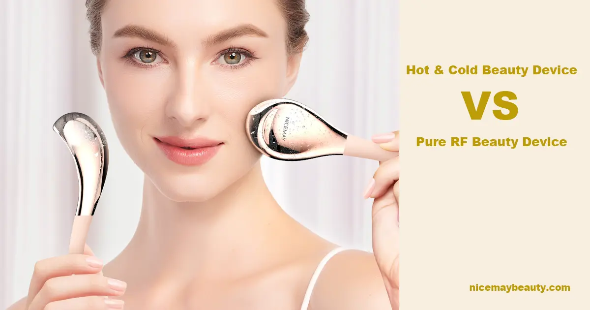 Hot & Cold Beauty Device vs Pure RF Beauty Device