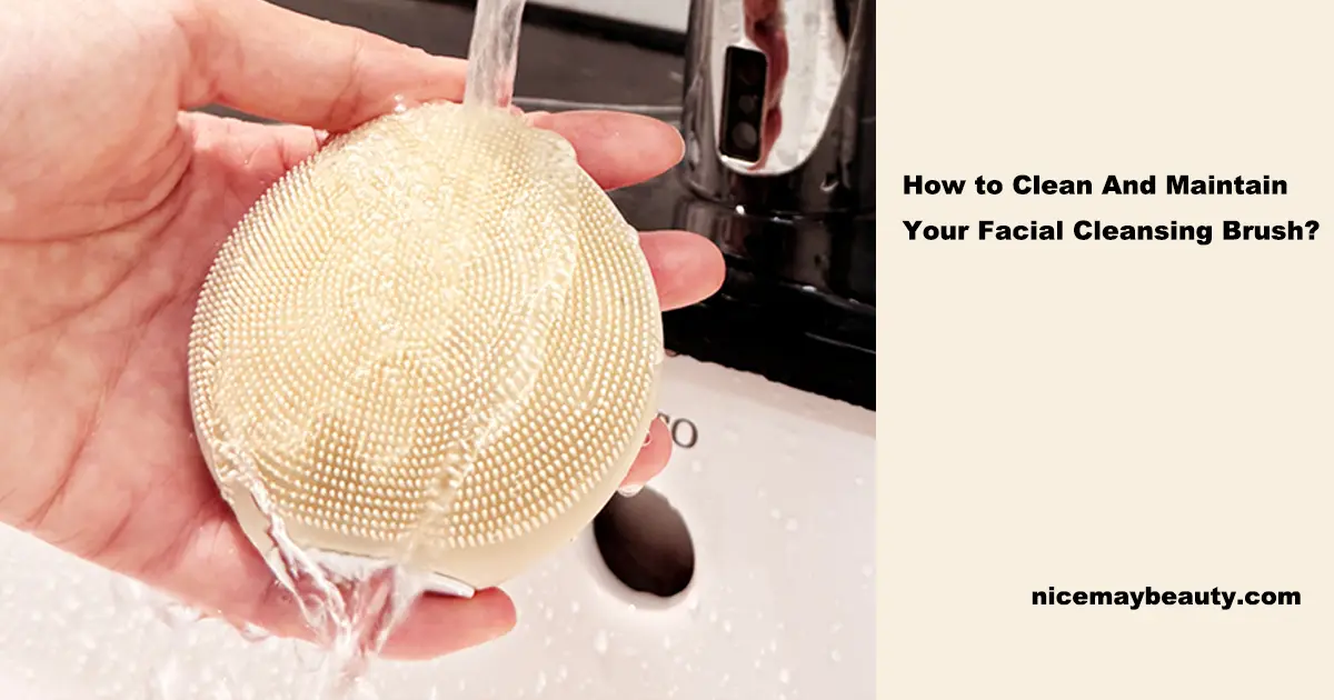 Comment nettoyer et entretenir votre brosse de nettoyage facial